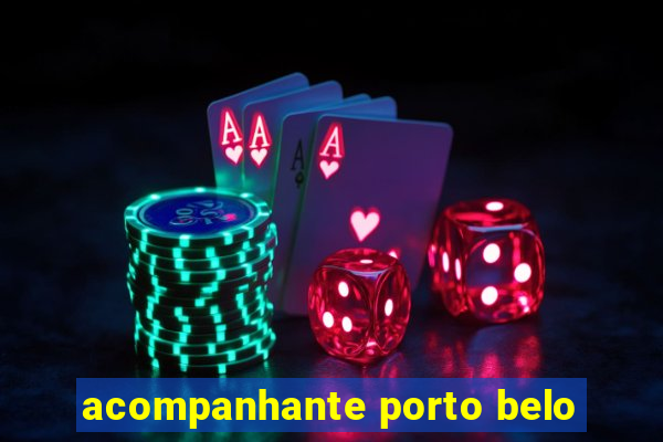 acompanhante porto belo