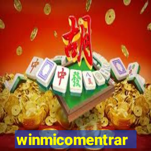 winmicomentrar