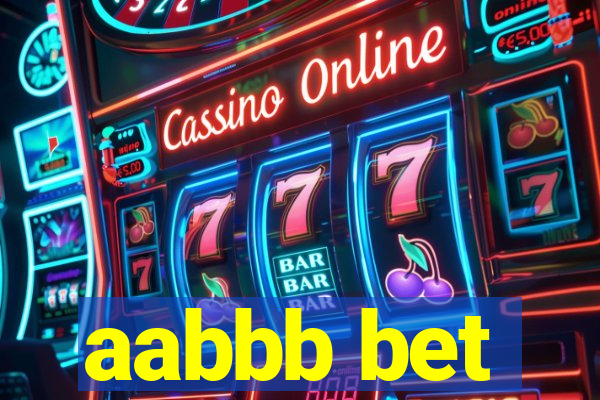 aabbb bet
