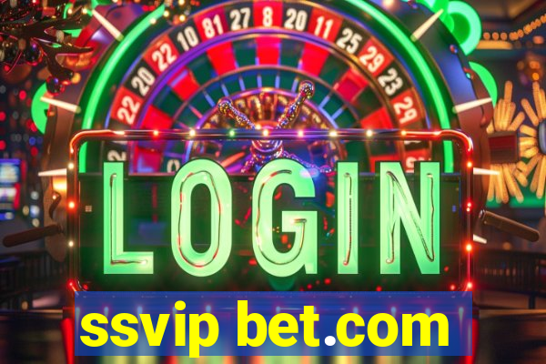 ssvip bet.com