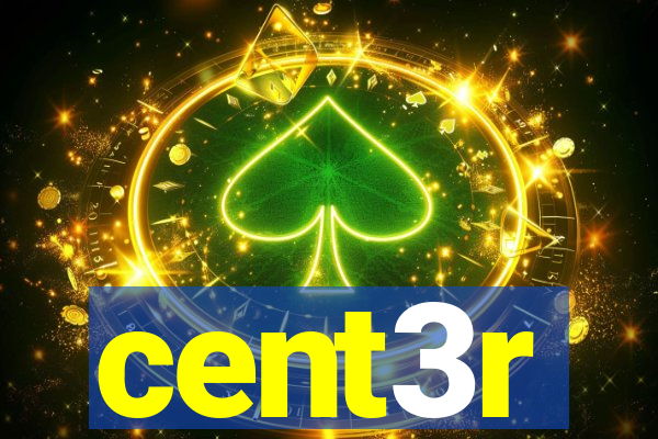 cent3r