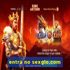 entra no sexglo.com