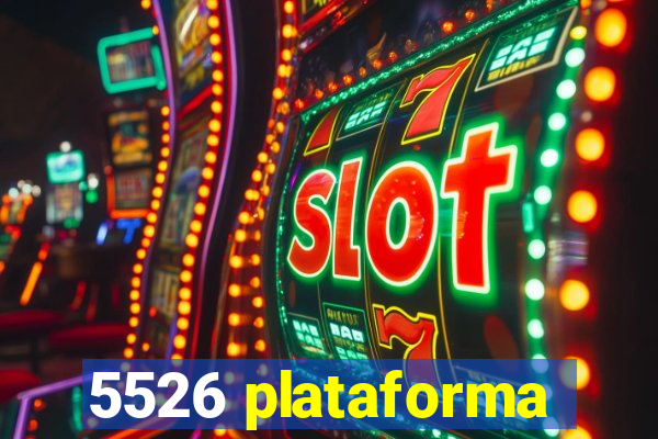 5526 plataforma