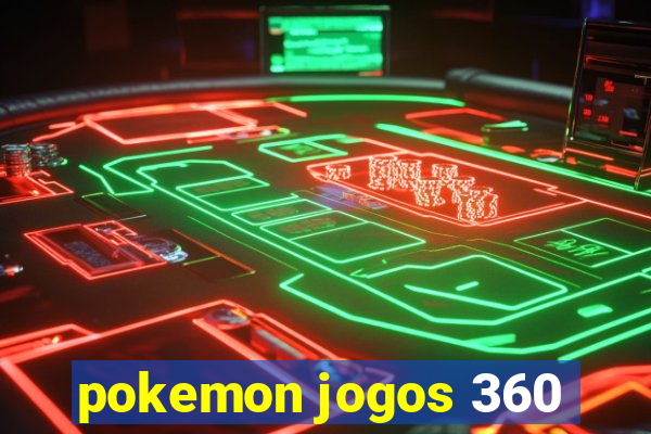 pokemon jogos 360