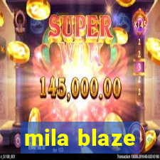 mila blaze