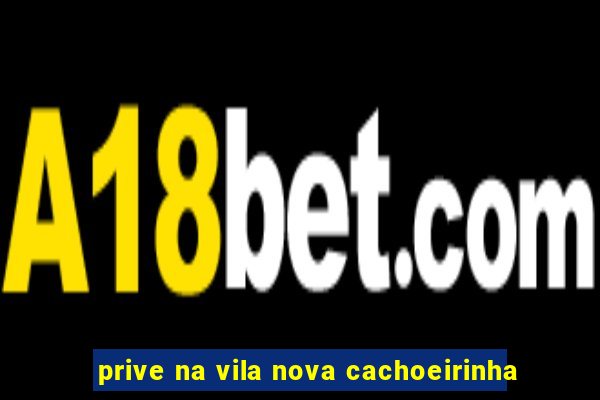 prive na vila nova cachoeirinha