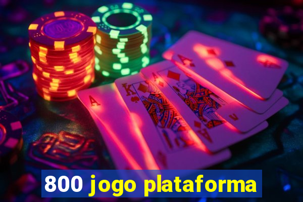 800 jogo plataforma