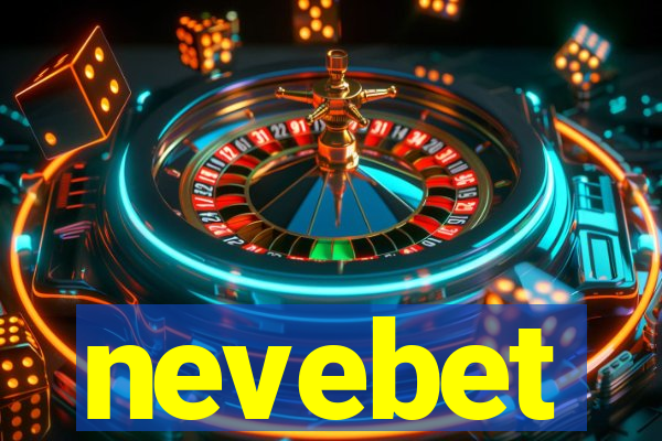 nevebet