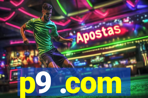 p9 .com