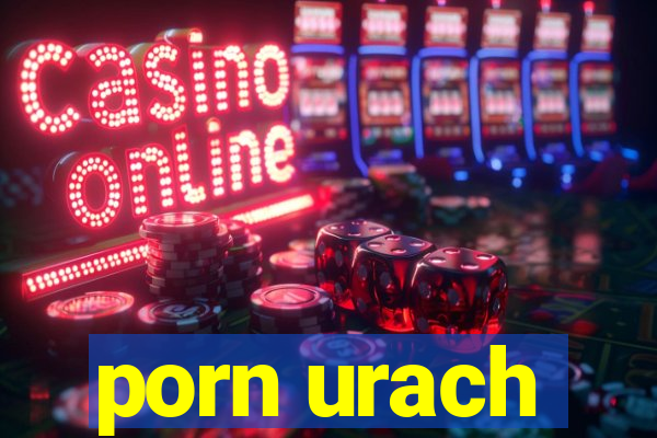 porn urach