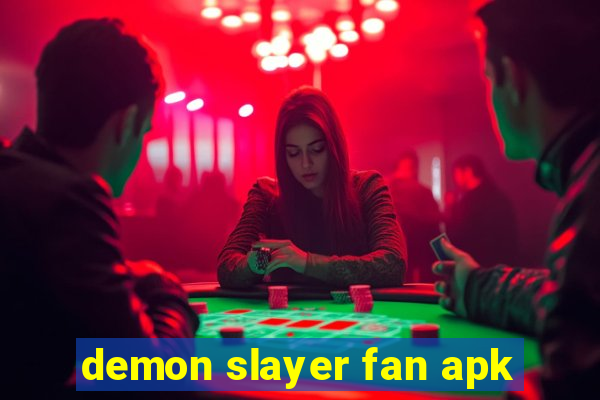 demon slayer fan apk