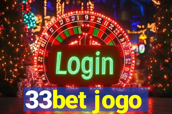 33bet jogo