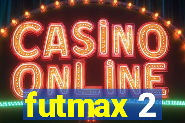 futmax 2