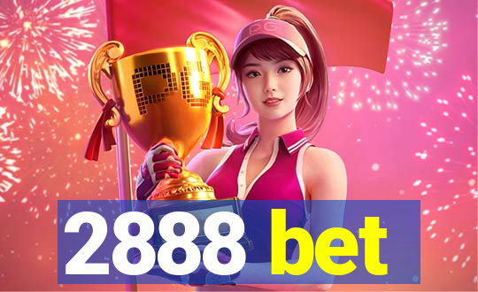 2888 bet