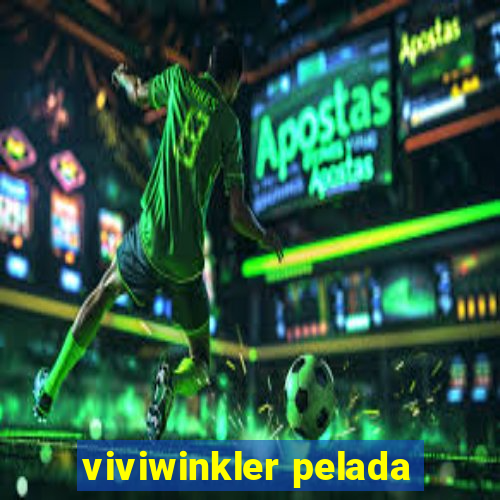 viviwinkler pelada
