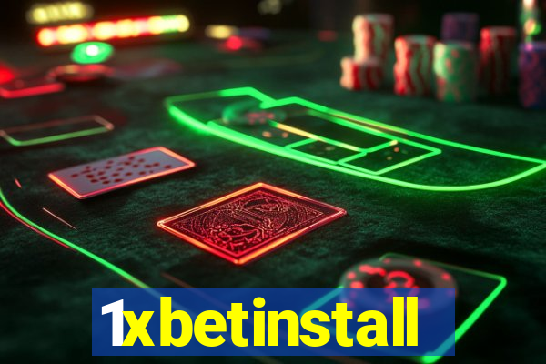 1xbetinstall