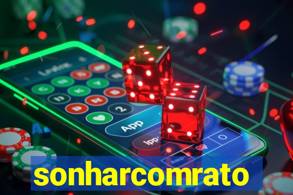 sonharcomrato