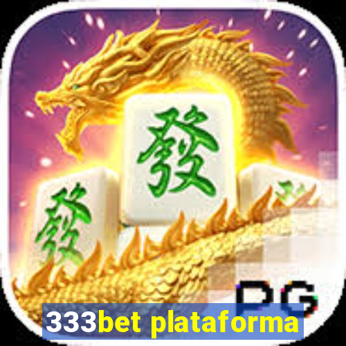 333bet plataforma