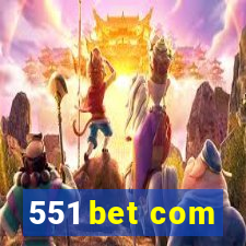 551 bet com