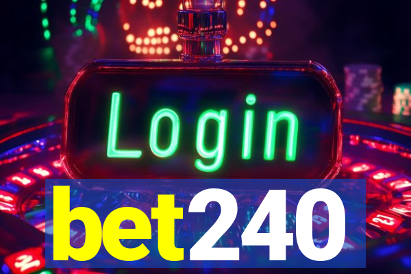 bet240