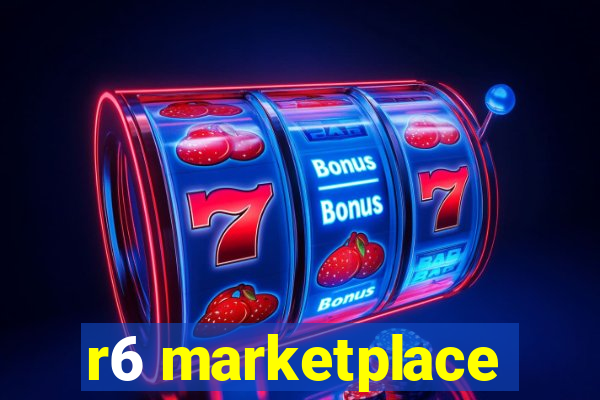 r6 marketplace