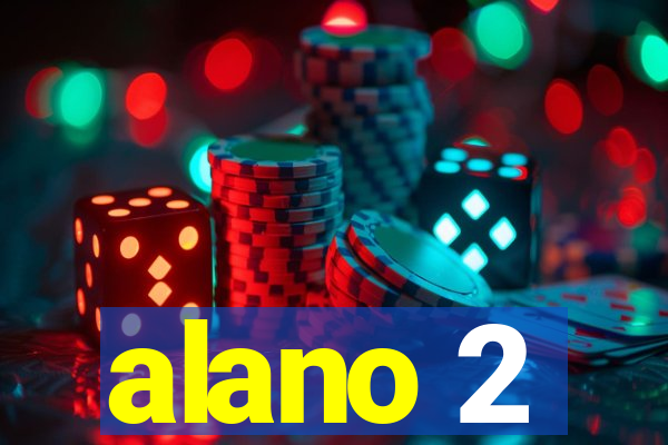 alano 2