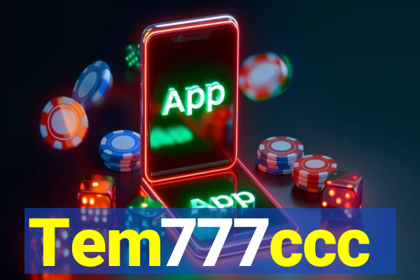 Tem777ccc