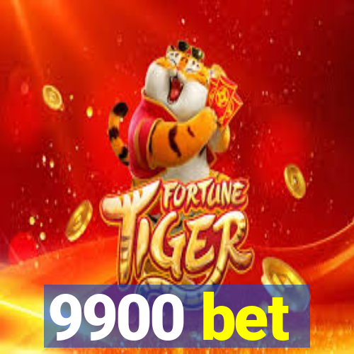 9900 bet