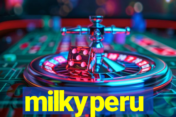 milkyperu