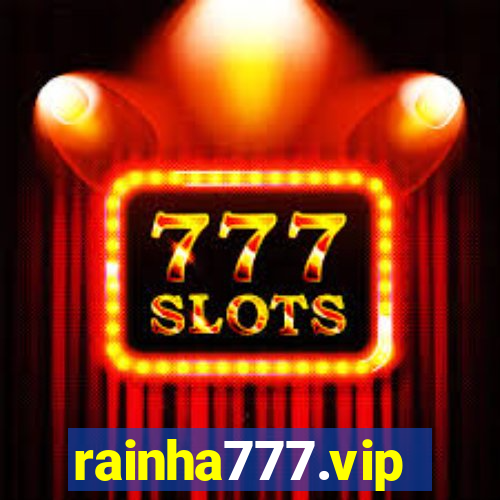 rainha777.vip