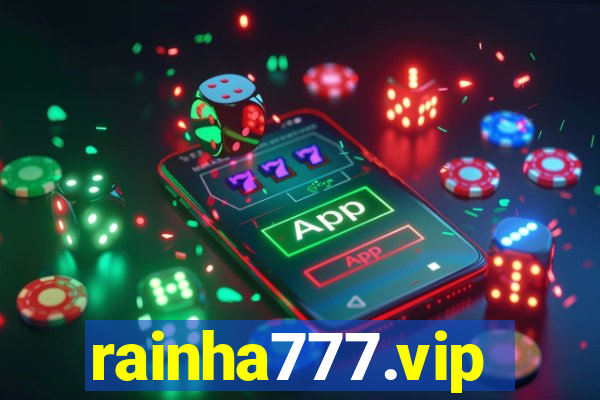 rainha777.vip