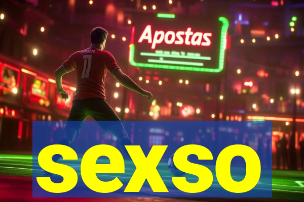 sexso