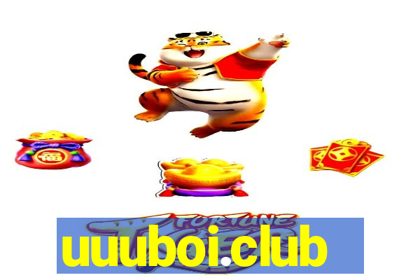 uuuboi.club