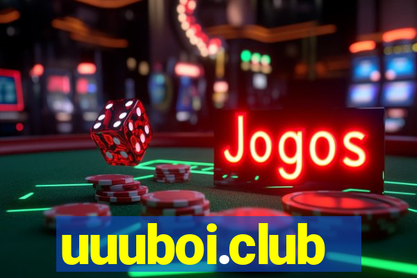 uuuboi.club
