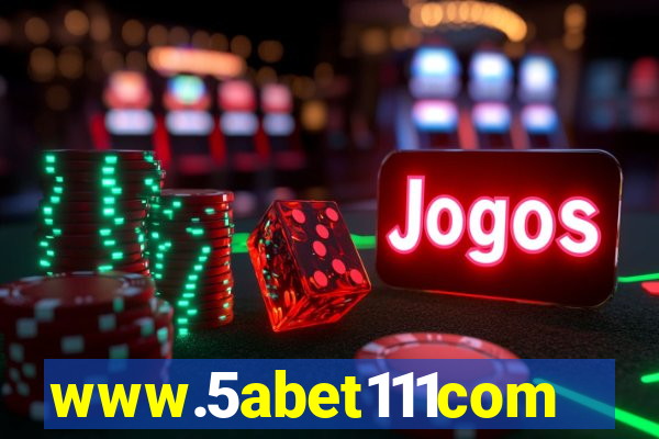 www.5abet111com
