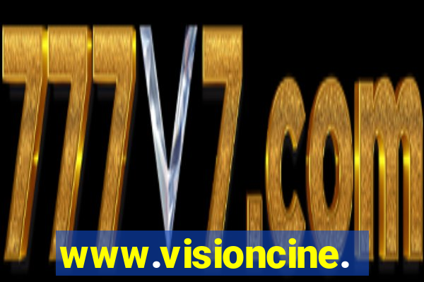 www.visioncine.com.br