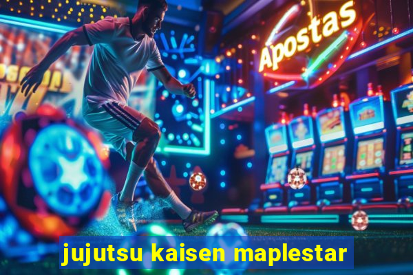 jujutsu kaisen maplestar