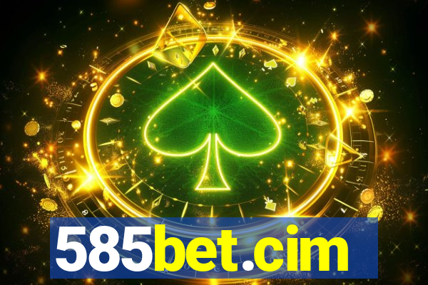 585bet.cim
