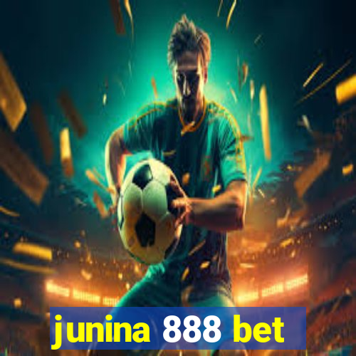junina 888 bet