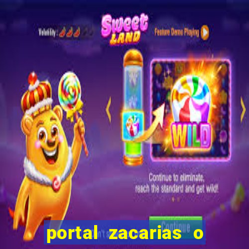 portal zacarias o que qui é pra falar