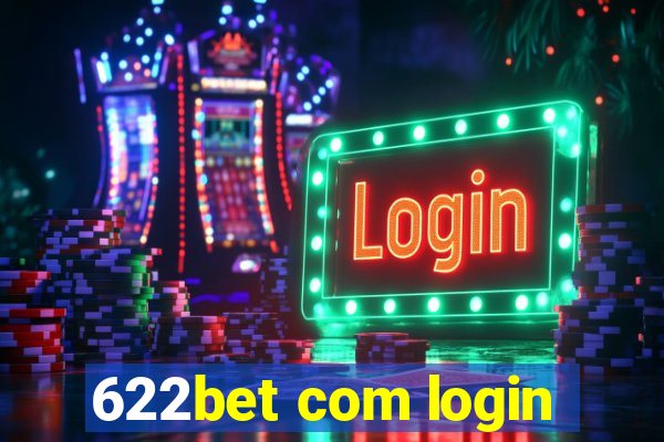 622bet com login