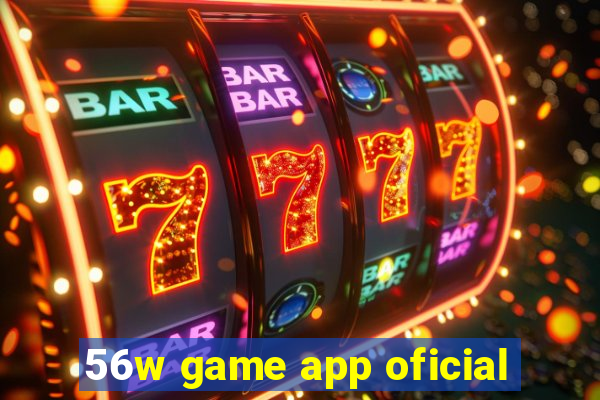 56w game app oficial
