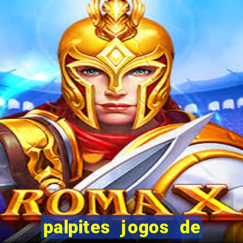palpites jogos de hoje favoritos