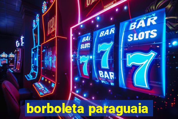 borboleta paraguaia