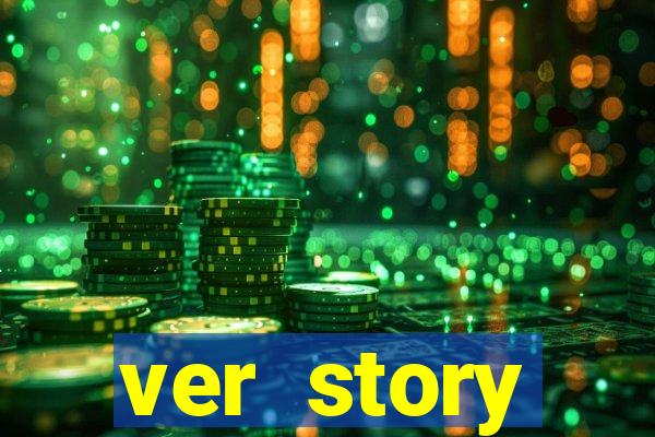 ver story anonimamente online