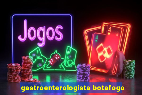 gastroenterologista botafogo