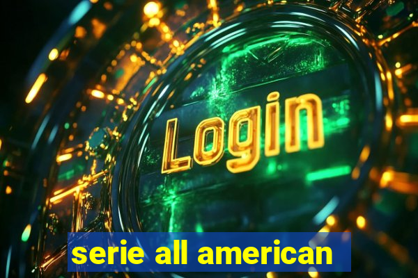 serie all american