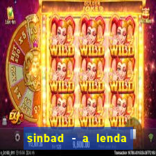 sinbad - a lenda dos sete mares dublado filme completo dublado download
