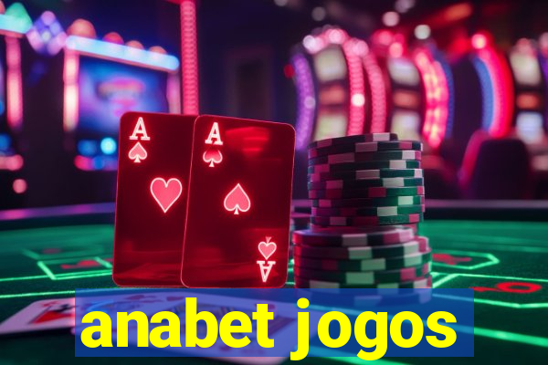 anabet jogos