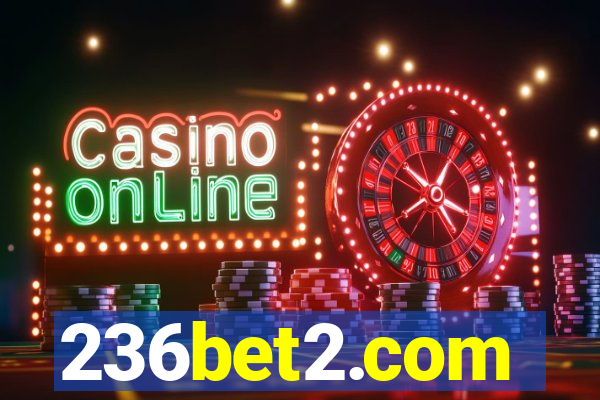 236bet2.com